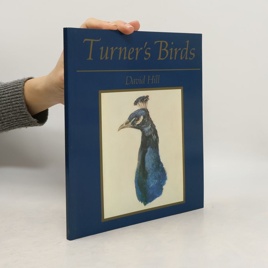 William Turner Turner's Birds
