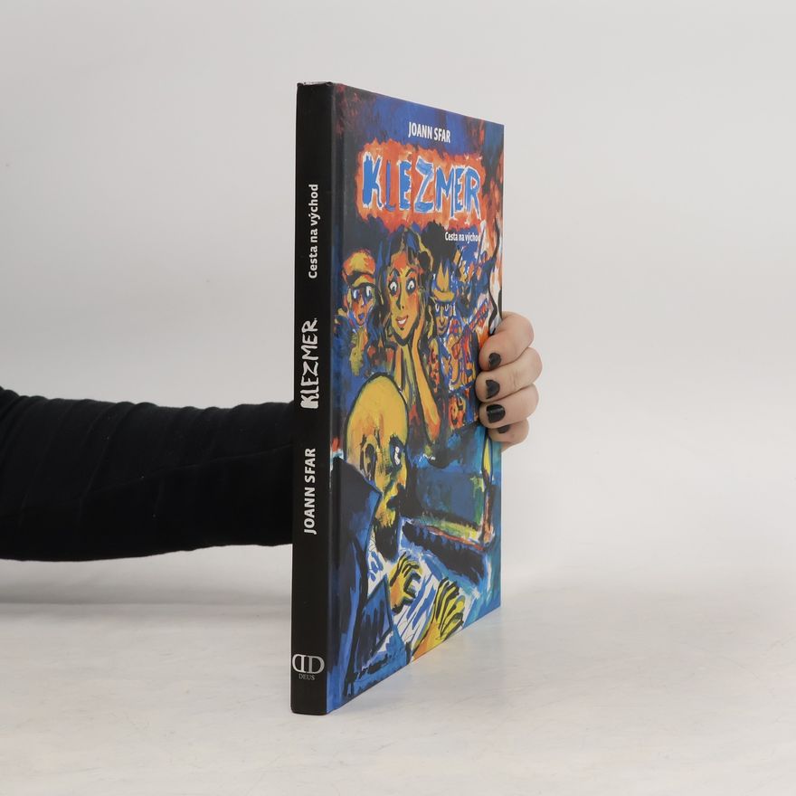Joann Sfar Klezmer. Cesta na východ
