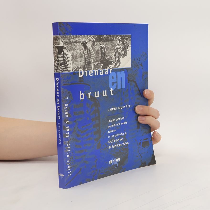 G. C. Quispel Leidse Historische Studiën - 2: Dienaar en bruut