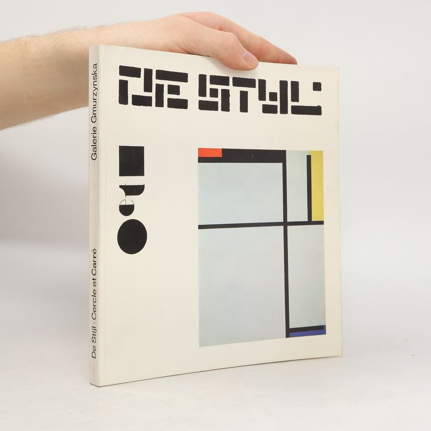 Kolektiv autorů De Stijl. Cercle et carré