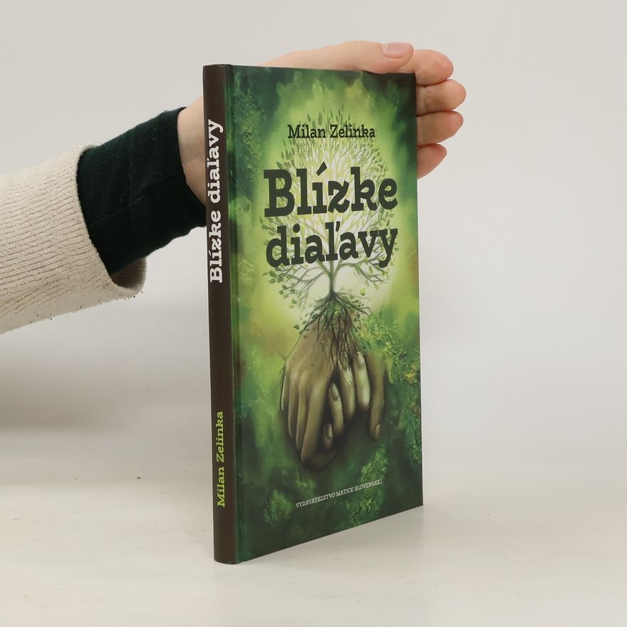 Milan Zelinka Blízke diaľavy