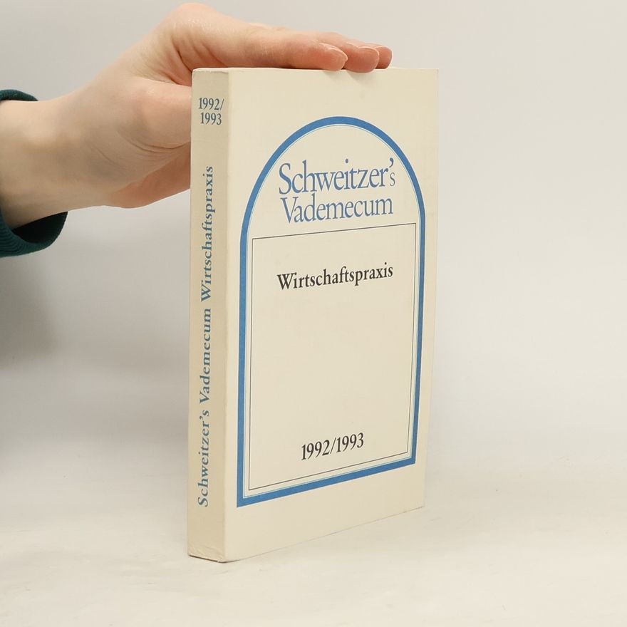 Collectif d'auteurs Schweitzer's Vademecum 1992/1993. Wirtschaftspraxis
