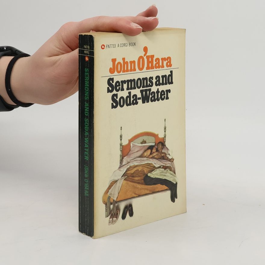 John O’Hara Sermons and Soda-Water