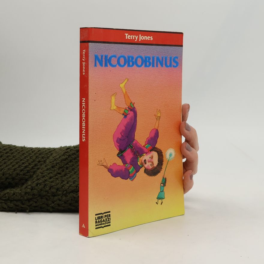 Terry Jones Junior +10 - 12: Nicobobinus