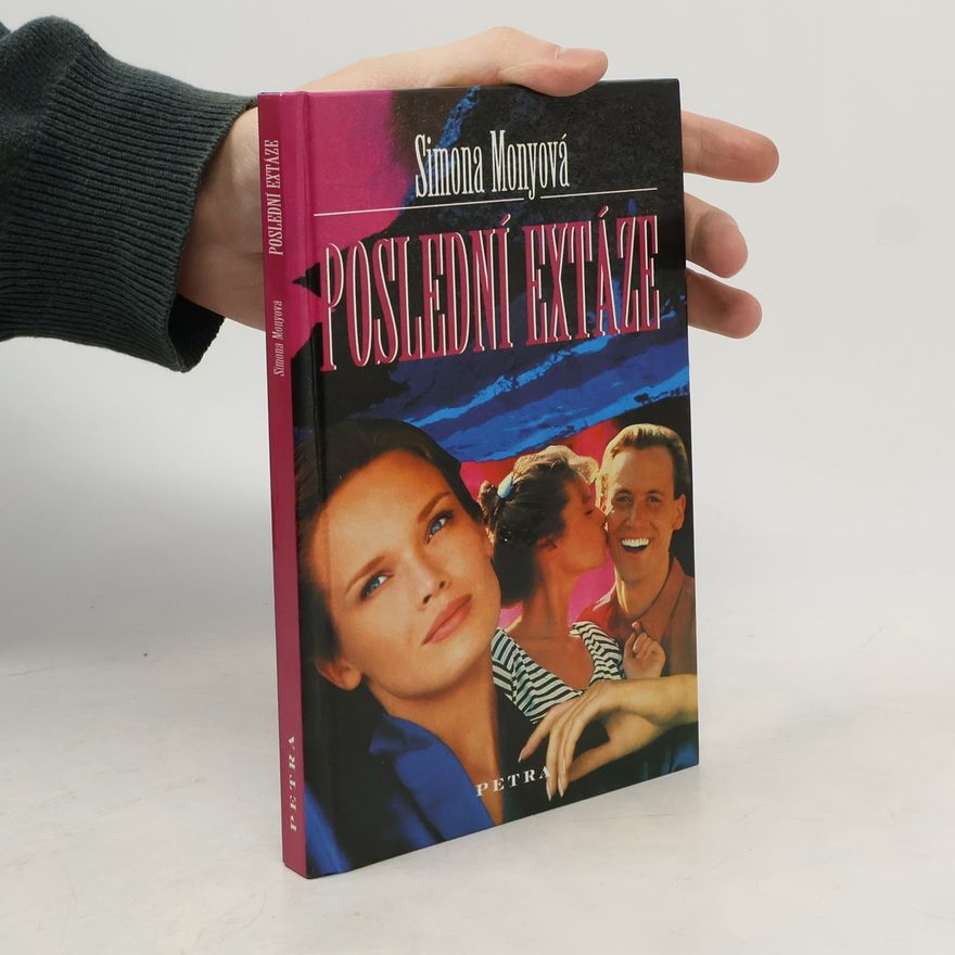 Simona Monyová Poslední extáze