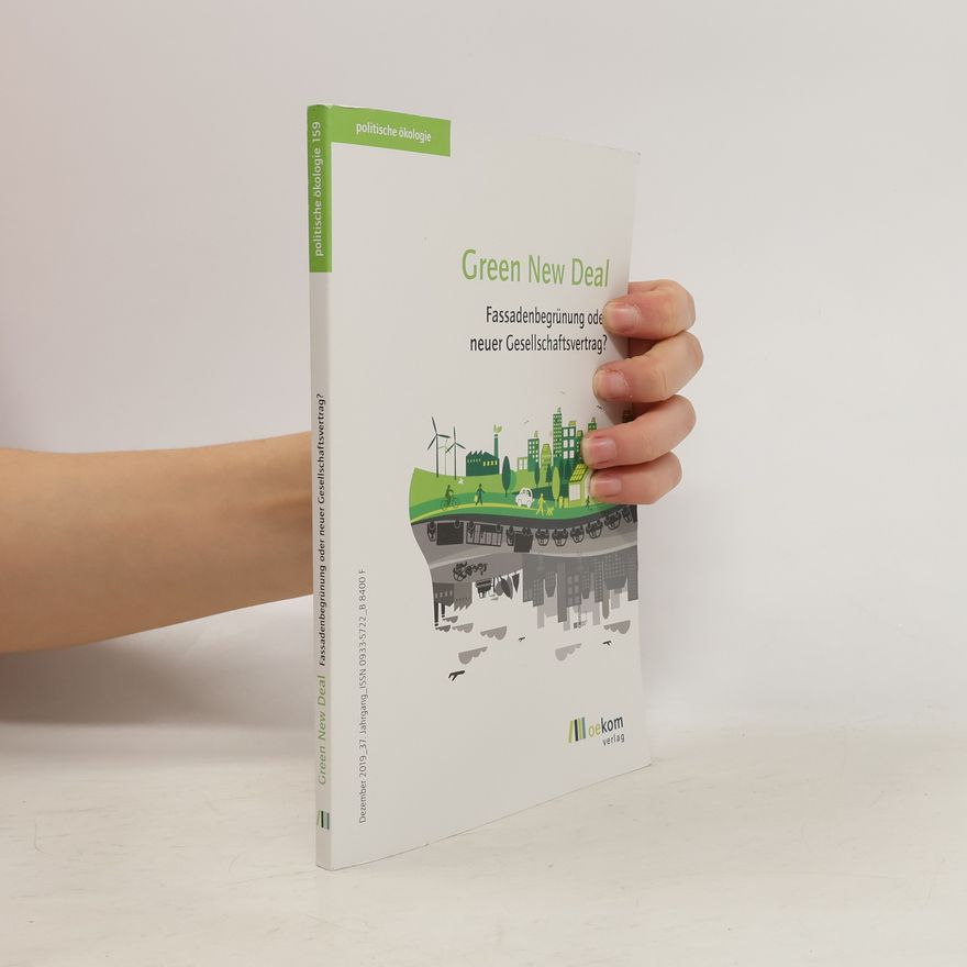 Kolektiv autorů Politische Ökologie - 159: Green New Deal