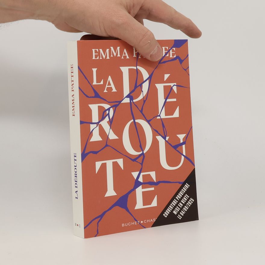 Emma Pattee La déroute