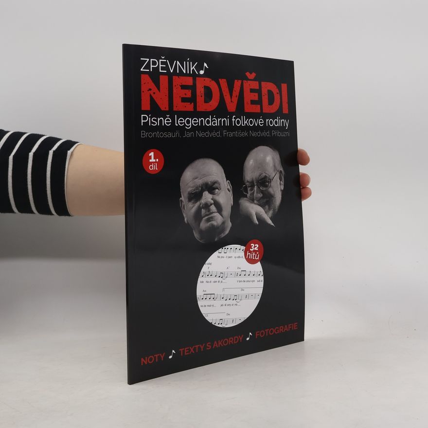 Autorenkollektiv Nedvědi : písně legendární folkové rodiny. 1. díl