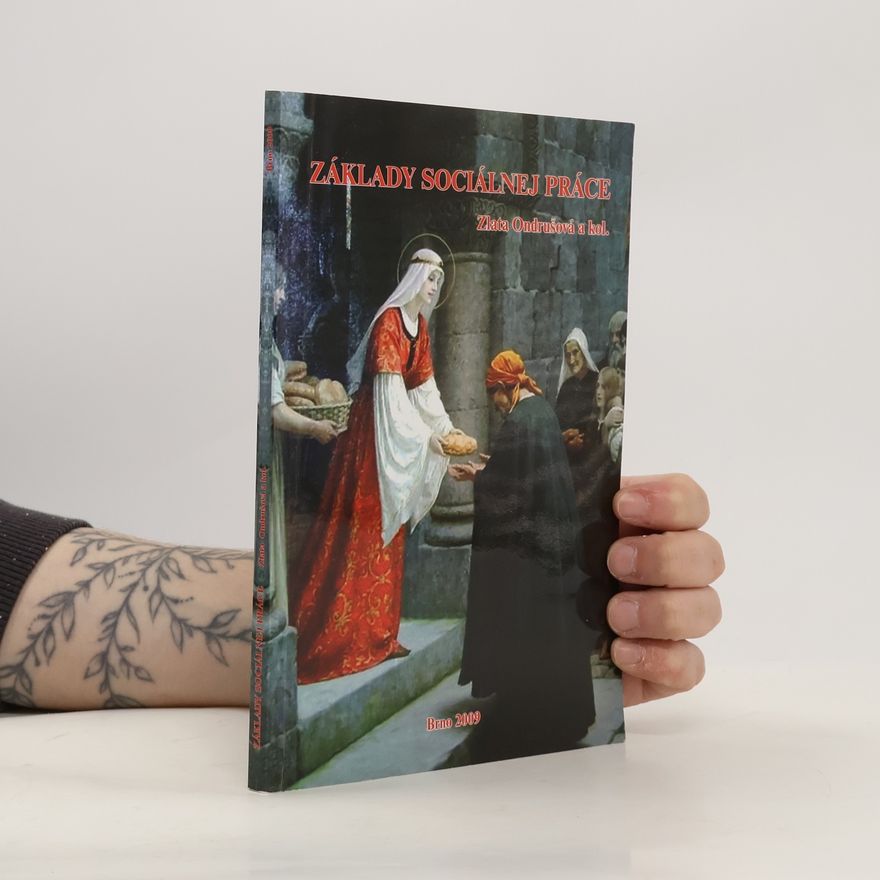 Zlatica Ondrušová Základy sociálnej práce