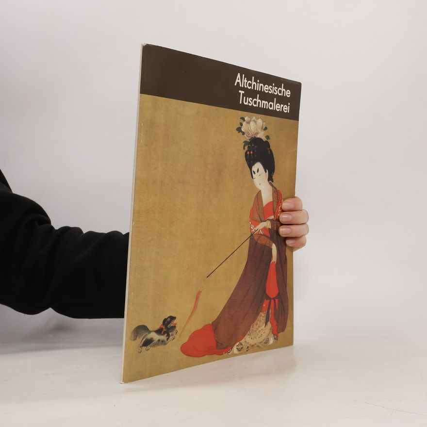 Autorenkollektiv Altchinesische Tuschmalerei