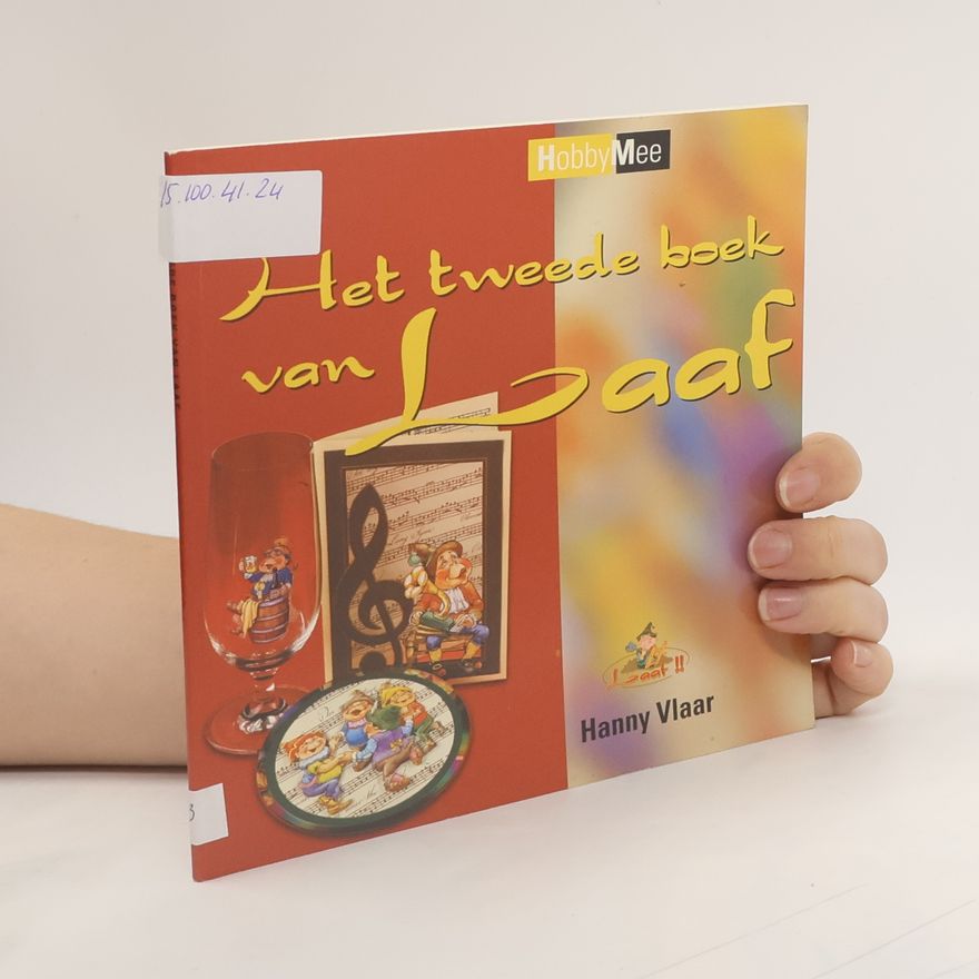 Hanny Vlaar Het tweede boek van Laaf