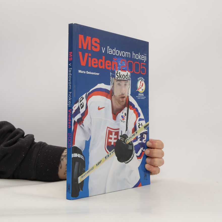 Mário Gešvantner MS v ľadovom hokeji - Viedeň 2005