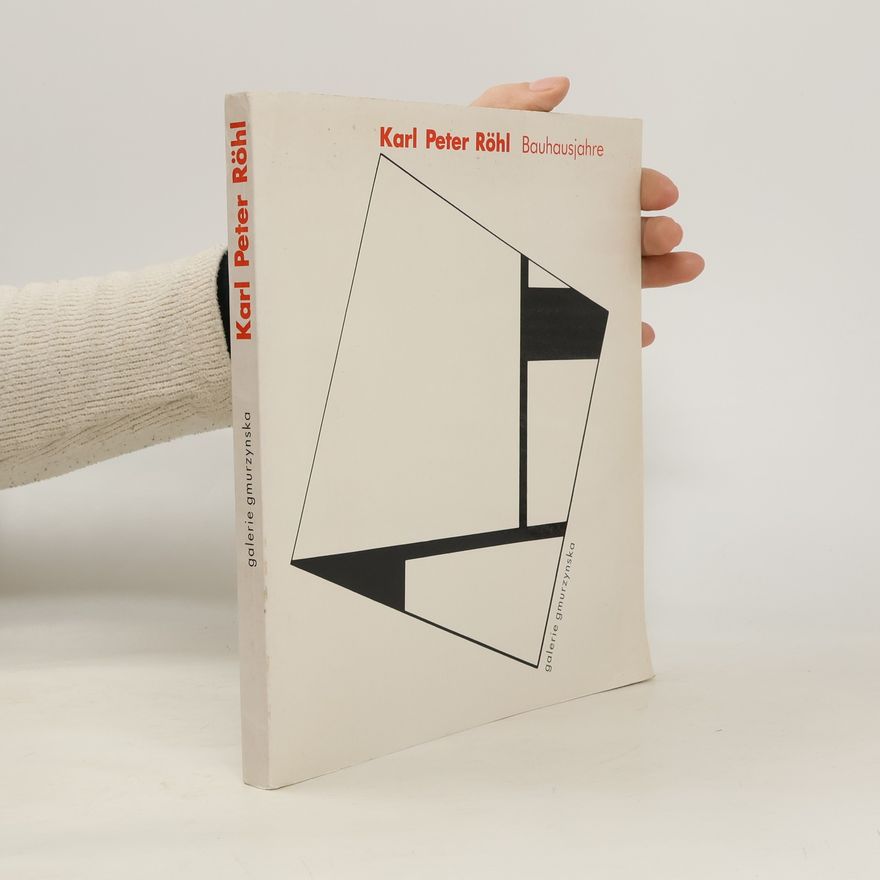 Autorenkollektiv Karl Peter Röhl, Bauhausjahre