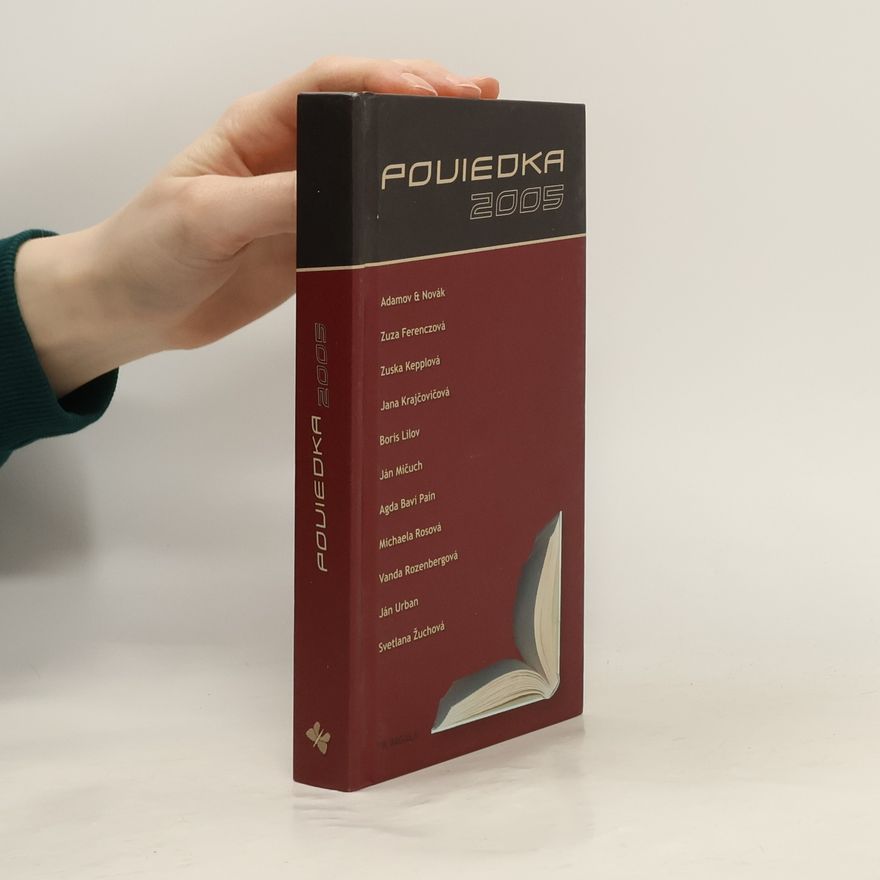 Autorenkollektiv Poviedka 2005 (Zborník najlepších prác deviateho ročníka literárnej súťaže)