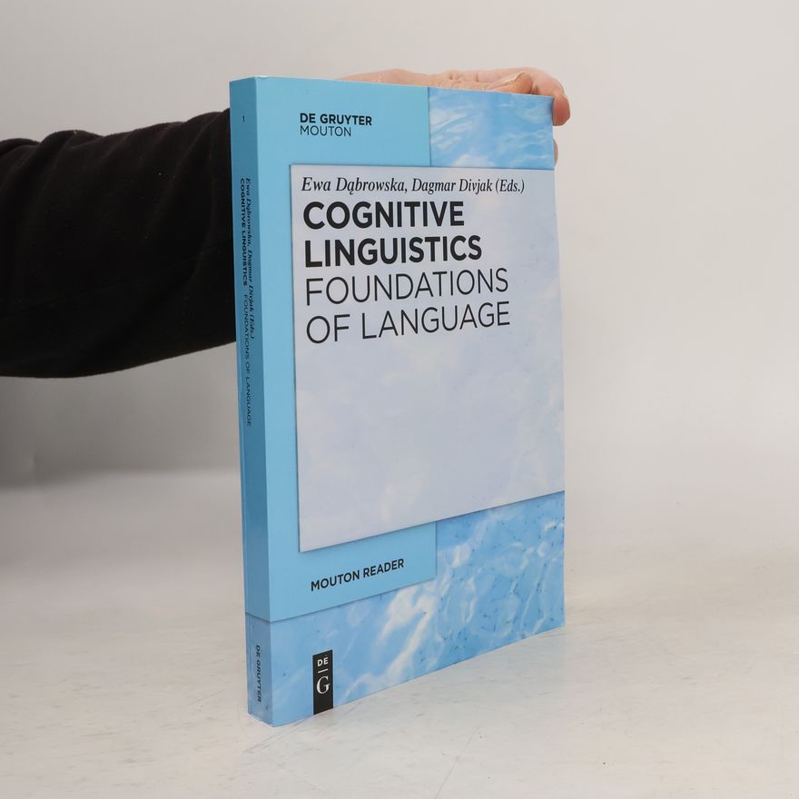 Ewa Dąbrowska Cognitive Linguistics - Foundations of Language