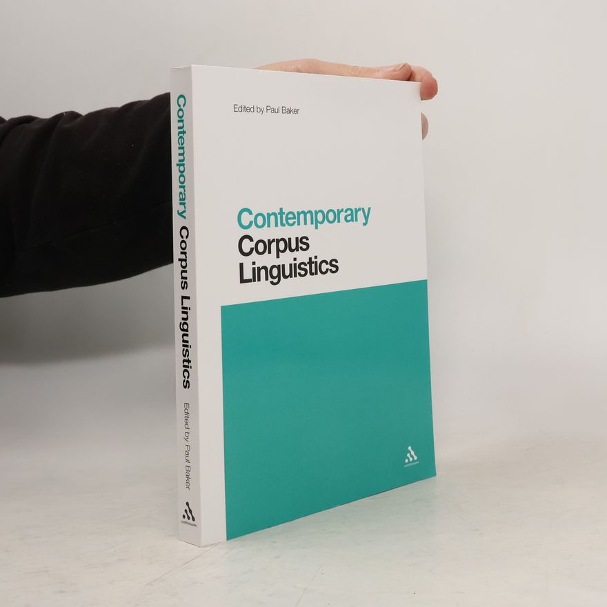 Li Wei Contemporary Studies in Linguistics: Contemporary Corpus Linguistics