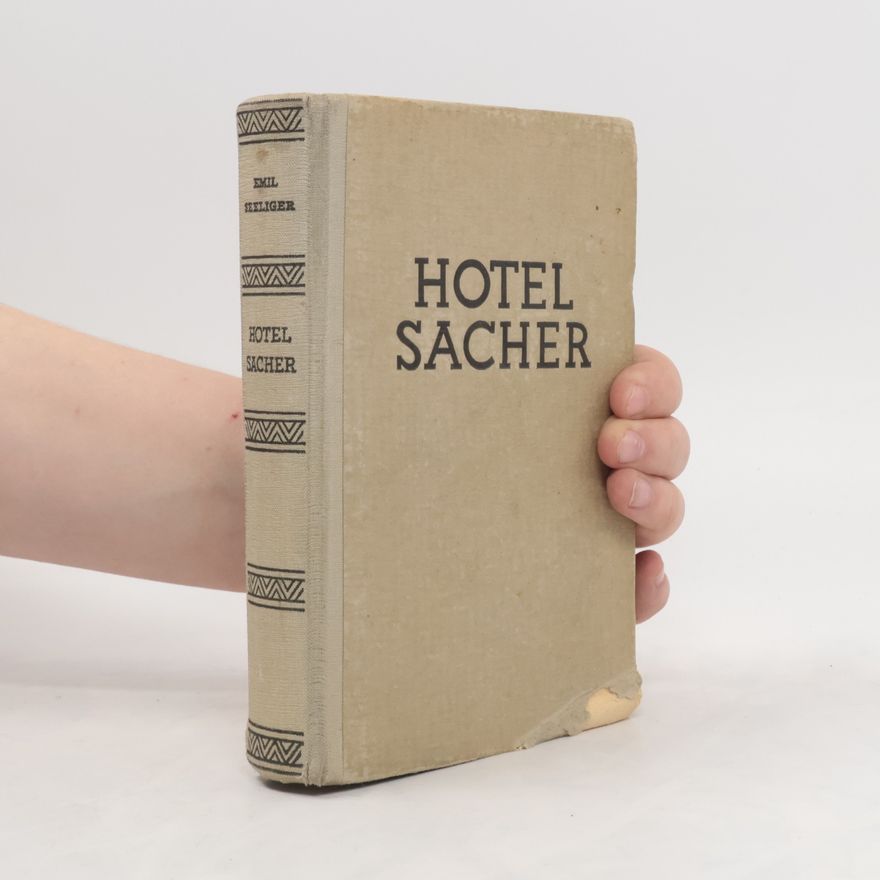 Emil Seeliger Hotel Sacher