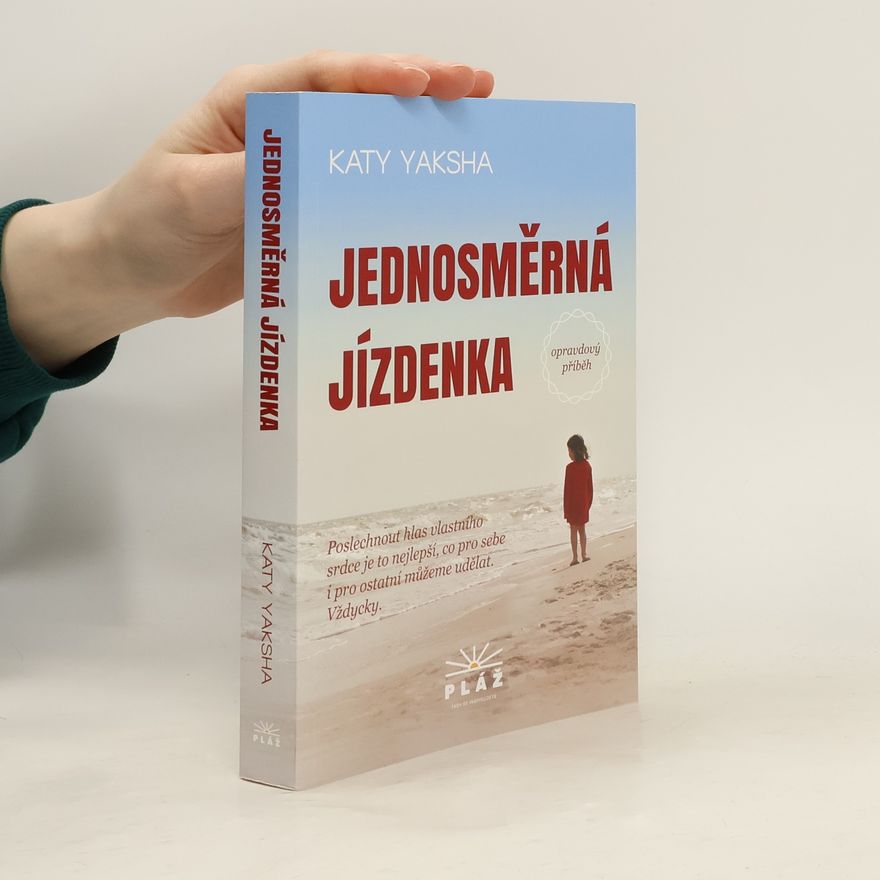 Katy Yaksha Jednosměrná jízdenka
