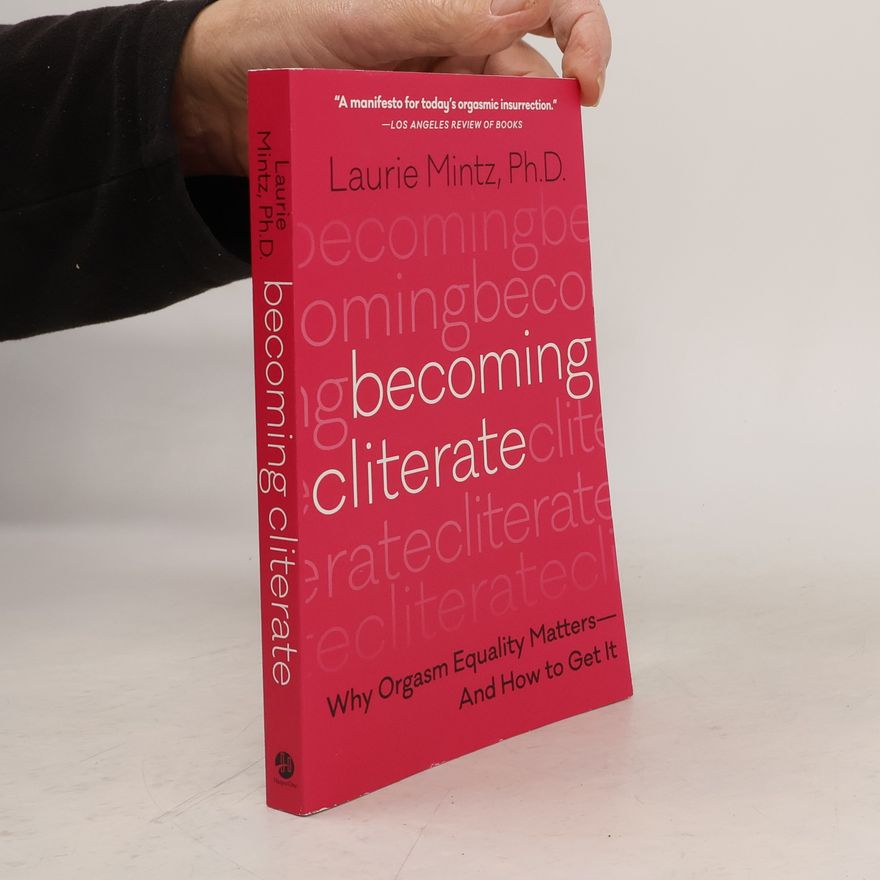 Laurie Mintz Becoming Cliterate
