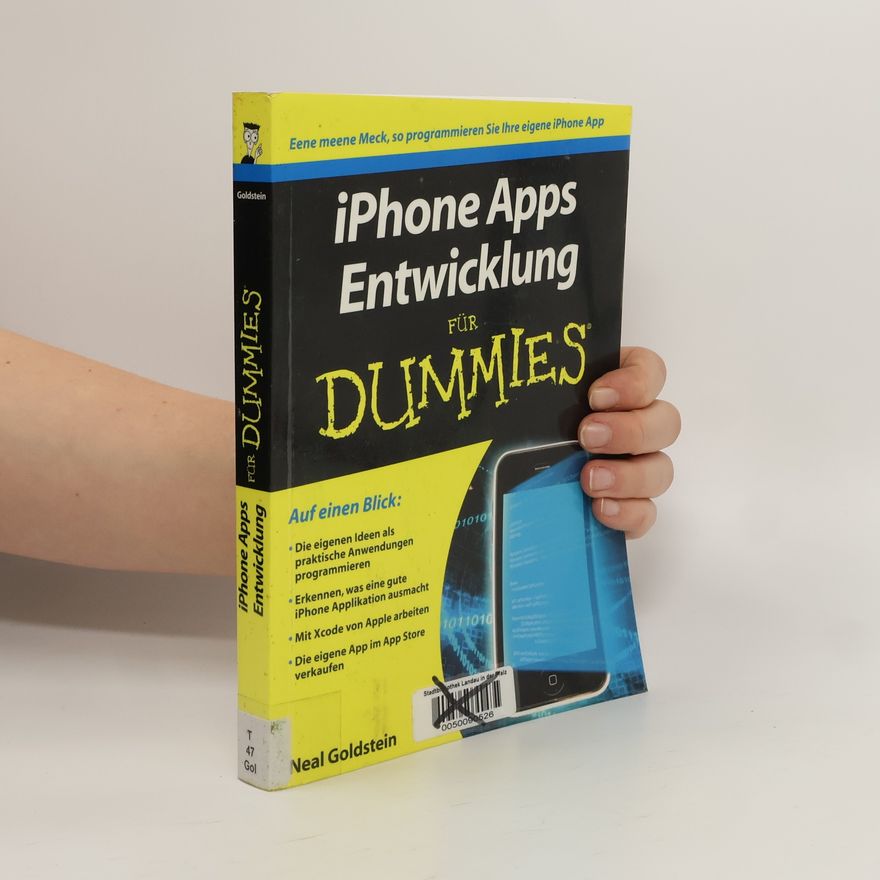 Neal Goldstein iPhone-Apps-Entwicklung für Dummies