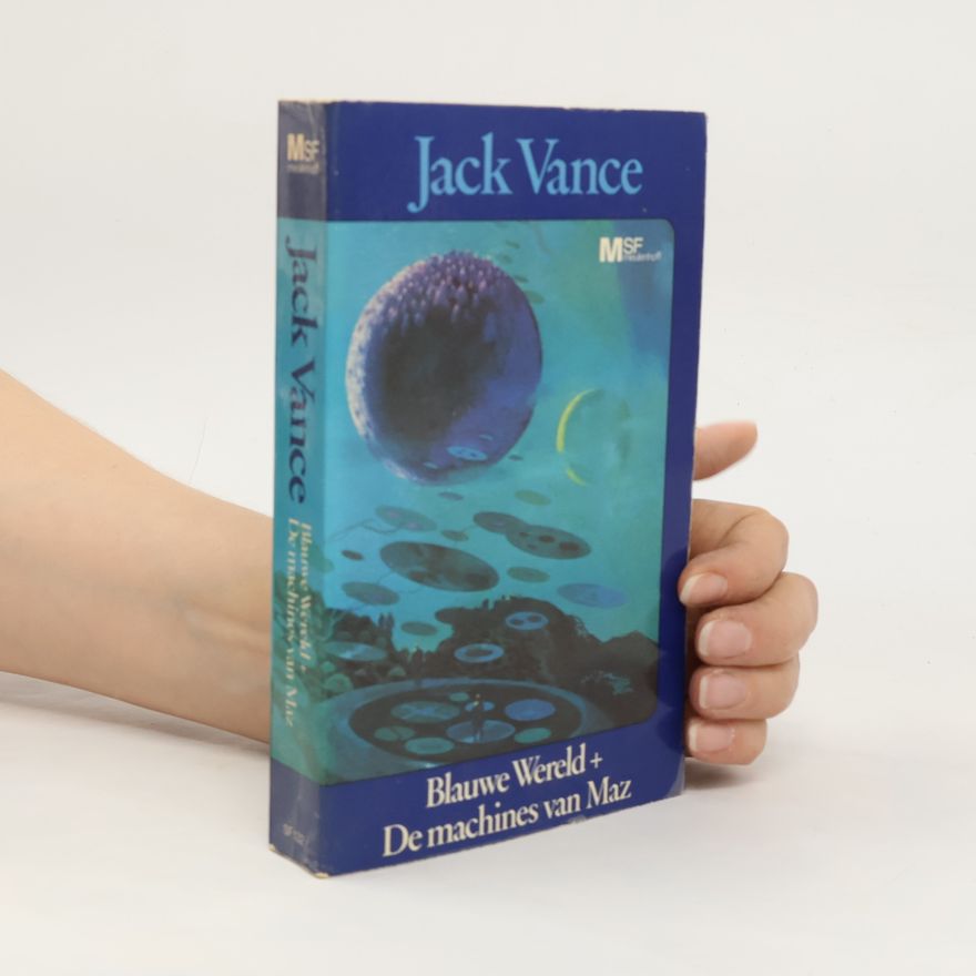 Ivain Rodriguez de León SF - 132: Blauwe Wereld + De machines van Maz
