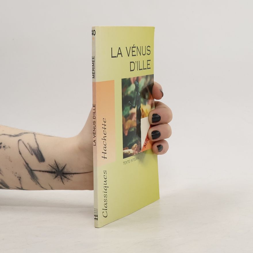 Prosper Mérimée La Vénus d'Ille