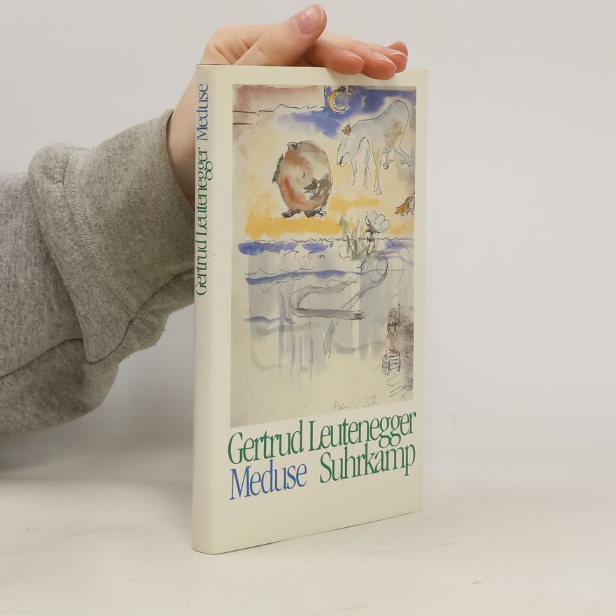 Gertrud Leutenegger Meduse
