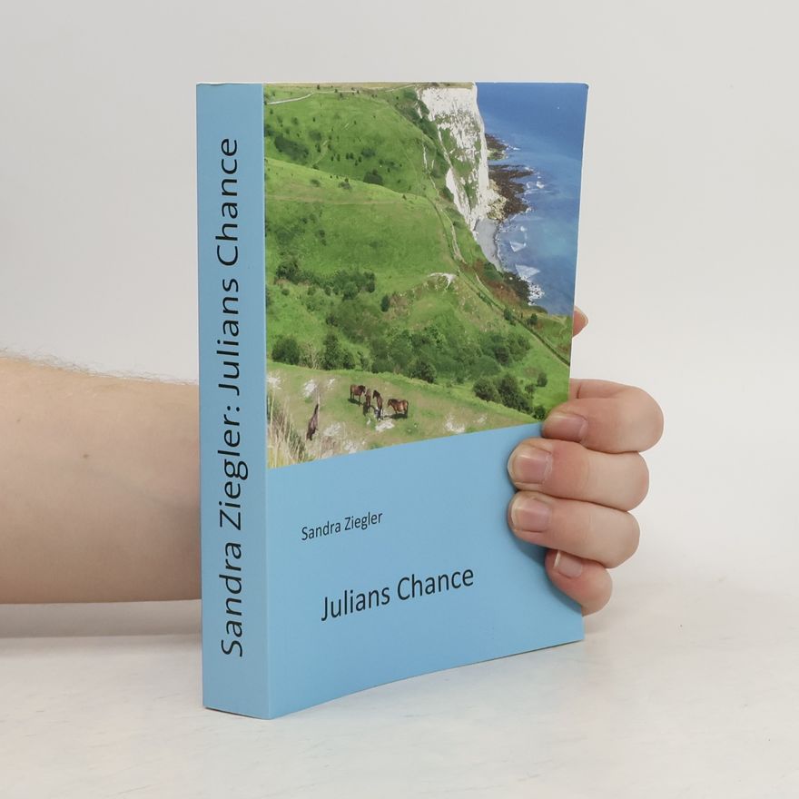 Sandra Ziegler Julians Chance