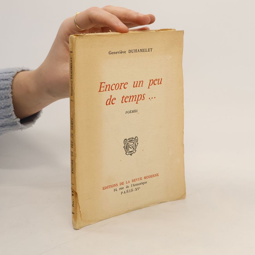 Geneviève Duhamelet Encore un peu de temps...