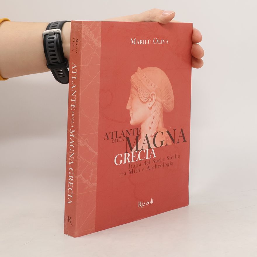Marilù Oliva Atlante della Magna Grecia
