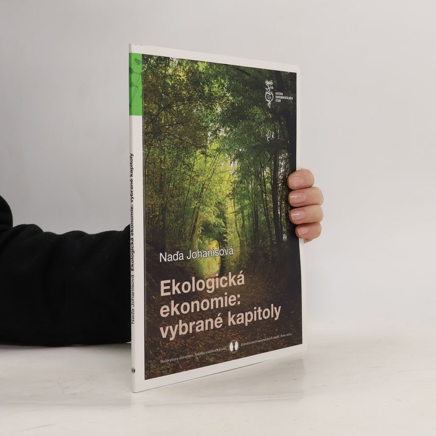 Naďa Johanisová Ekologická ekonomie: vybrané kapitoly