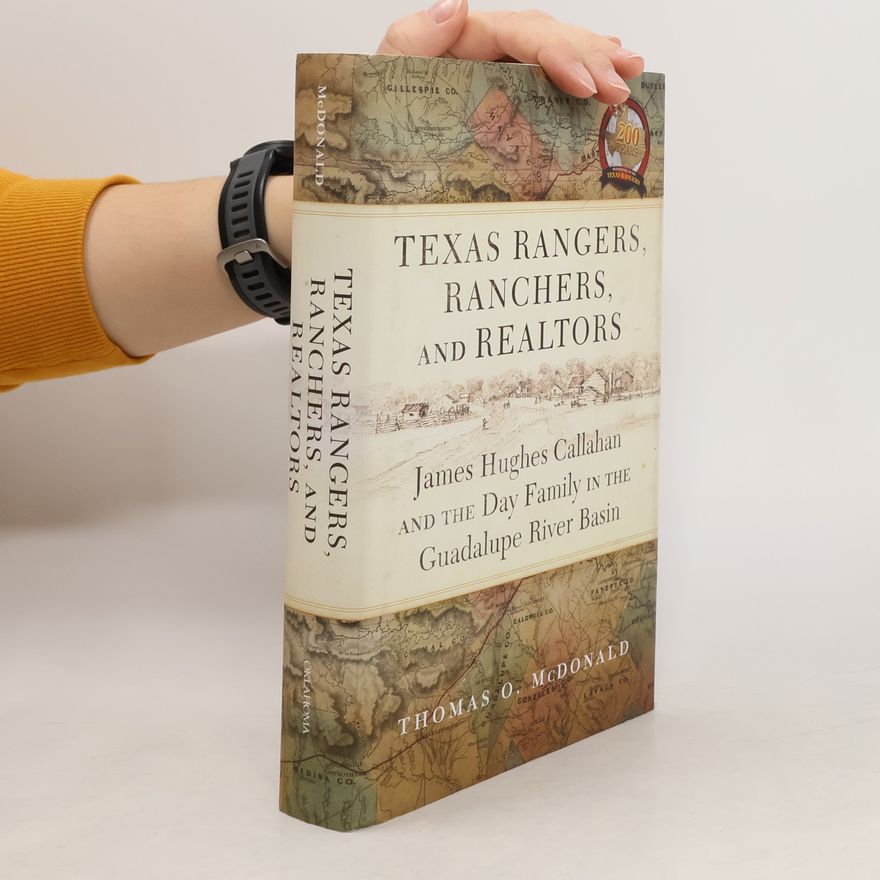 Thomas O. McDonald Texas Rangers, Ranchers, and Realtors
