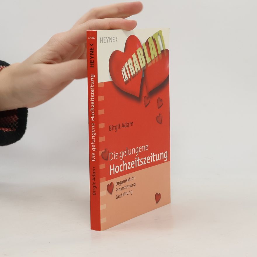 Birgit Adam Die gelungene Hochzeitszeitung