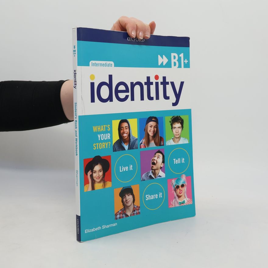 Elizabeth Sharman Intermediate B1+. Identity