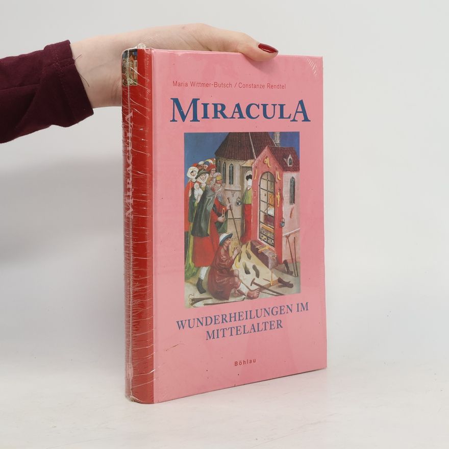 Constanze Rendtel Miracula