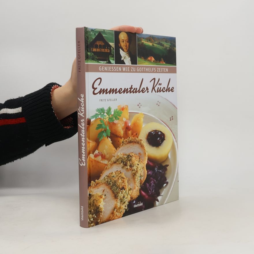 Fritz Gfeller Emmentaler Küche