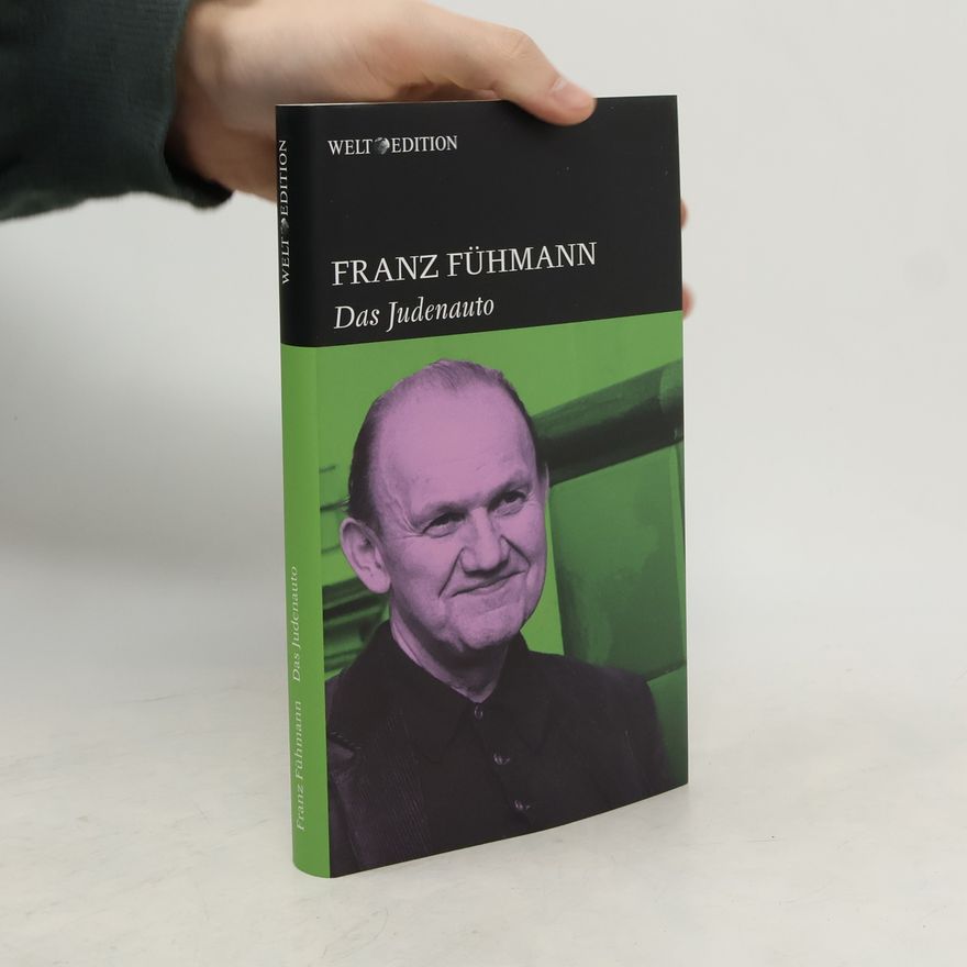 Franz Fühmann Das Judenauto. Vierzehn Tage aus zwei Jahrzehnten