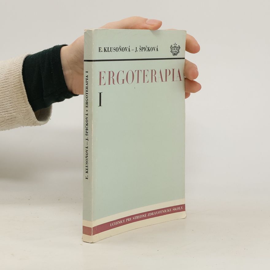 Jiřina Špičková Ergoterapia I