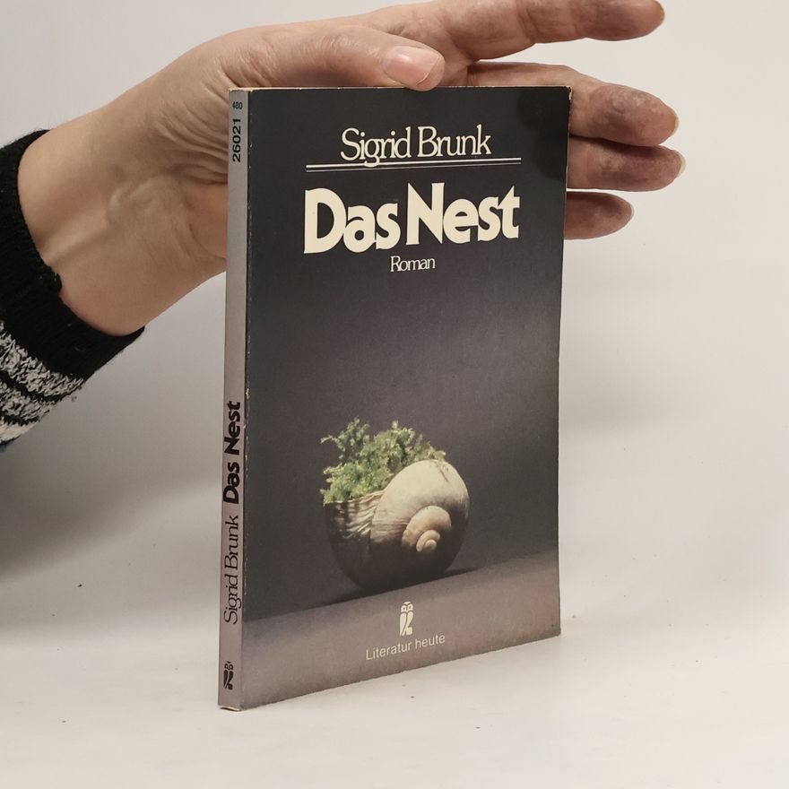 Sigrid Brunk Das Nest