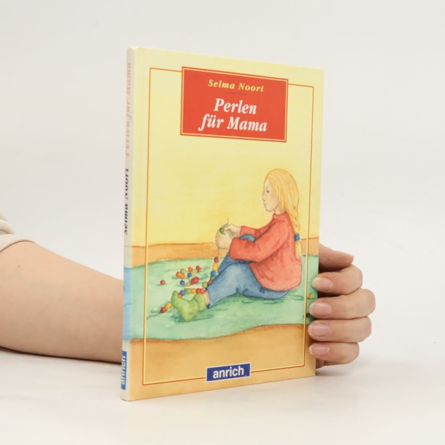 Selma Noort Perlen für Mama