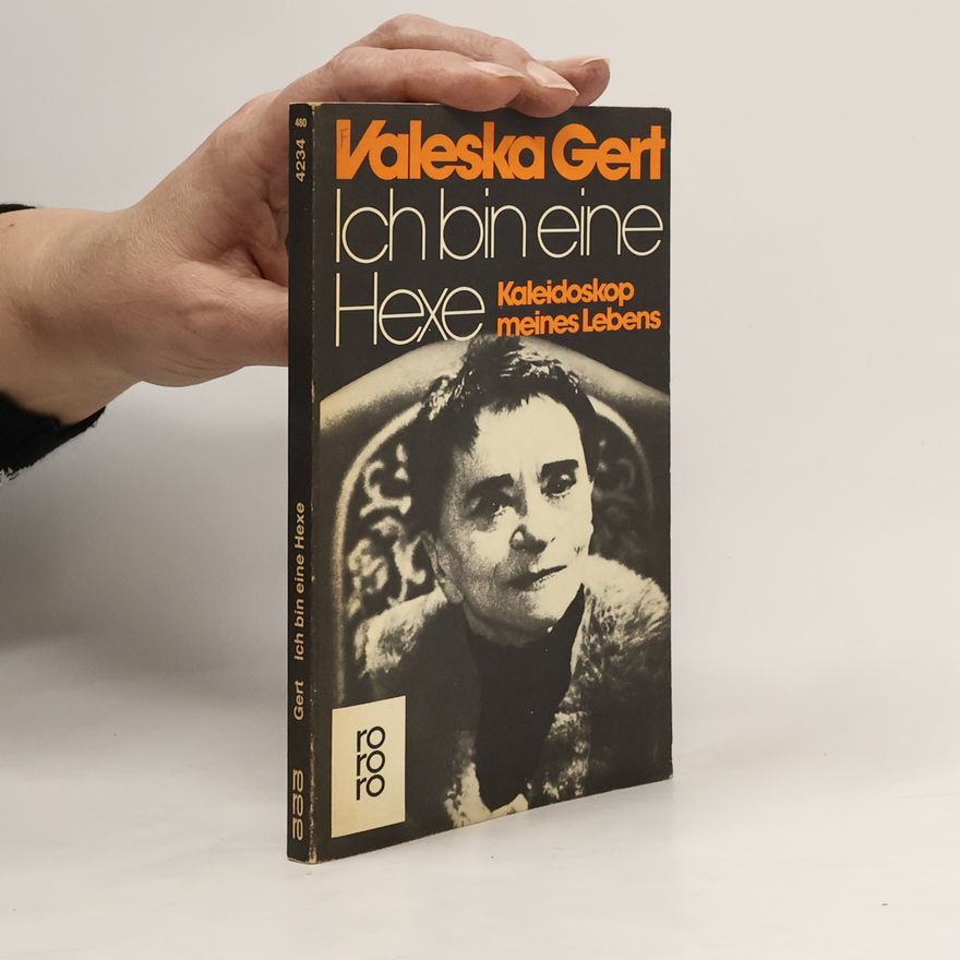 Valeska Gert Ich bin eine Hexe