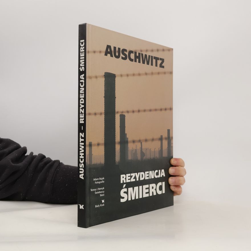 Henryk Świebocki Auschwitz