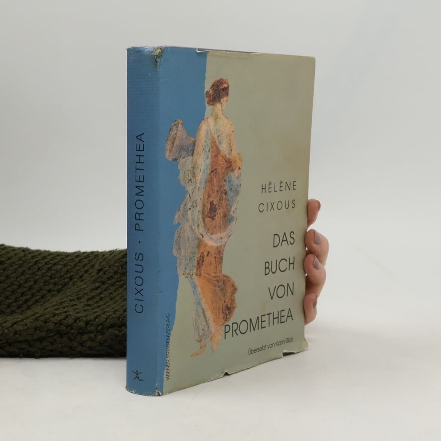 Hélène Cixous Das Buch von Promethea