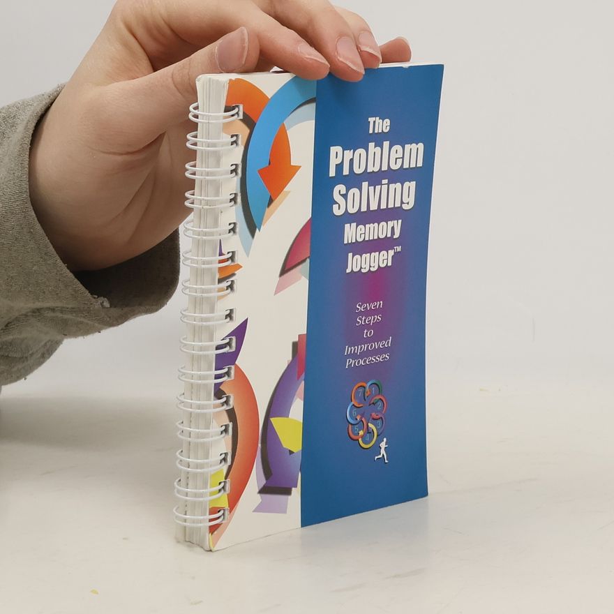 GOAL/QPC The Problem Solving Memory Jogger