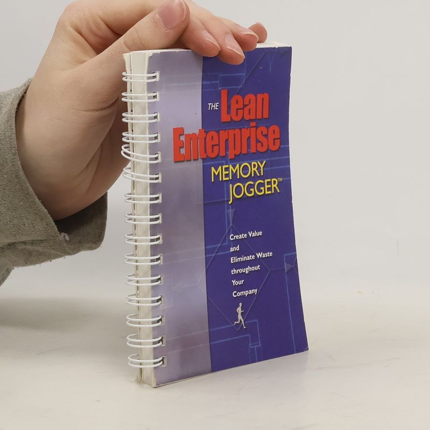 Richard L. MacInnes The Lean Enterprise Memory Jogger