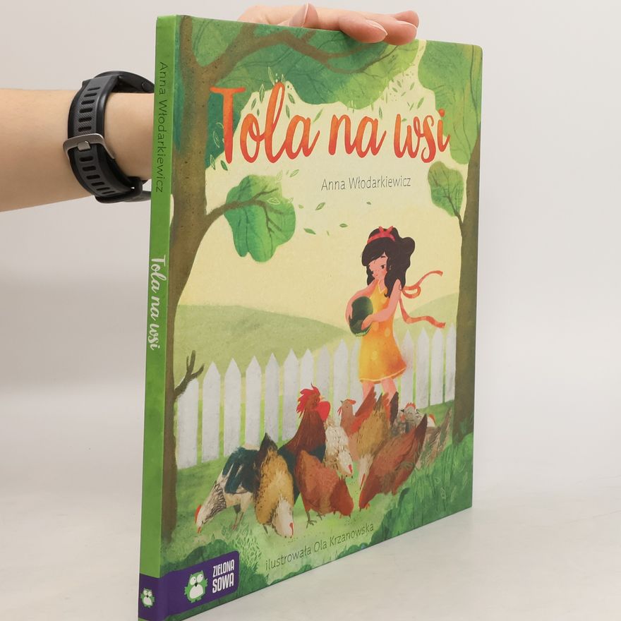 Anna Wtodarkiewicz  Tola na wsi