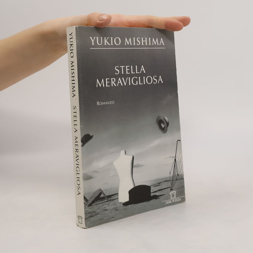 Yukio Mishima Le tavole d'oro: Stella meravigliosa