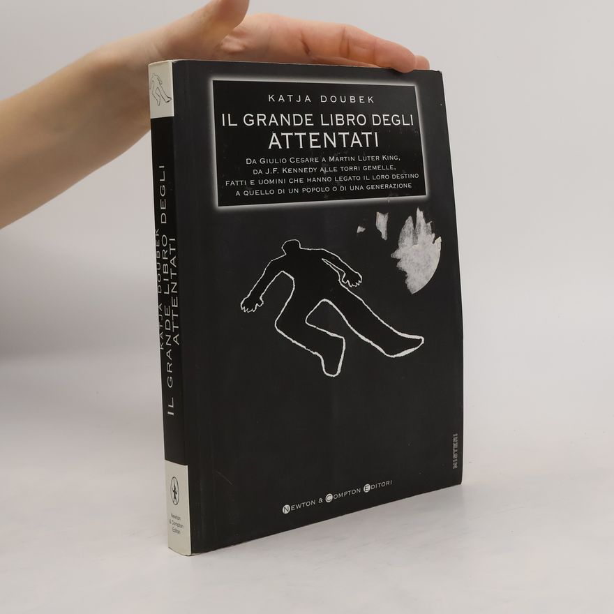 Katja Doubek Il grande libro degli attentati