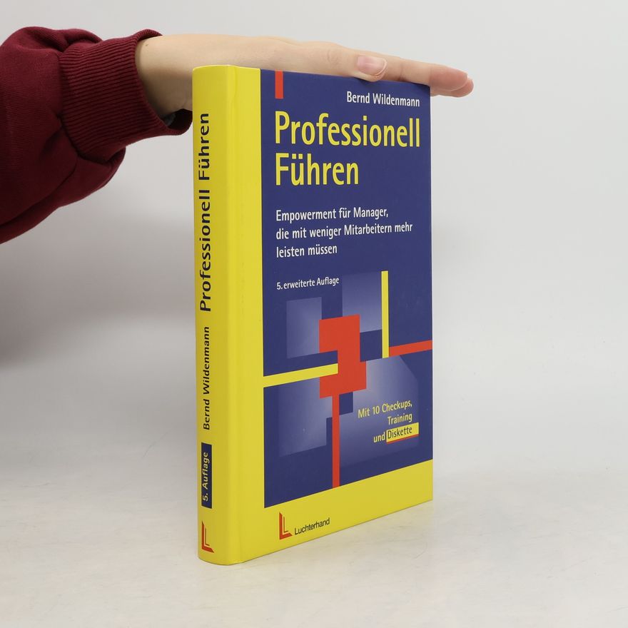 Bernd Wildenmann Professionell führen - 5. erweiterte Auflage