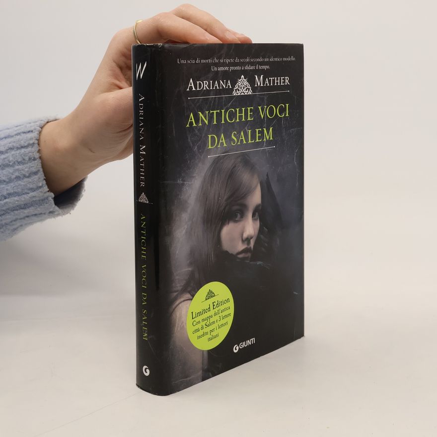 Adriana Mather Antiche voci da Salem - Limited Edition